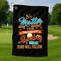 Short Winter School Break But Spring Break Will Follow Cute Gift Golf Towel thumb 1