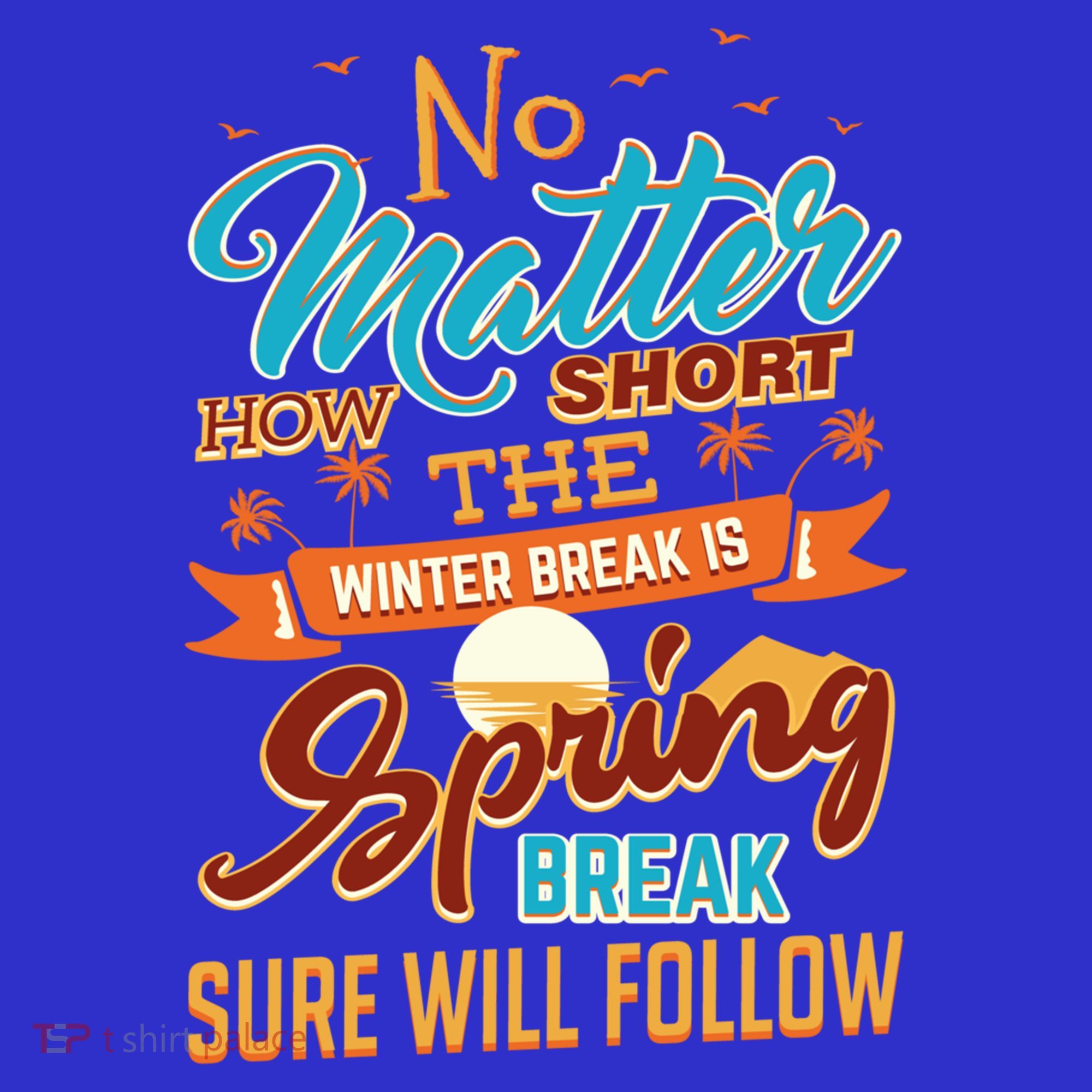 Short Winter School Break But Spring Break Will Follow Cute Gift Mousepad