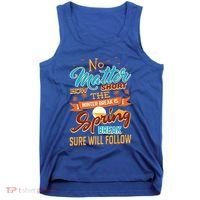 Short Winter School Break But Spring Break Will Follow Cute Gift Tank Top thumb 0
