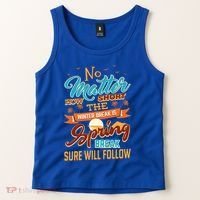 Short Winter School Break But Spring Break Will Follow Cute Gift Tank Top thumb 2