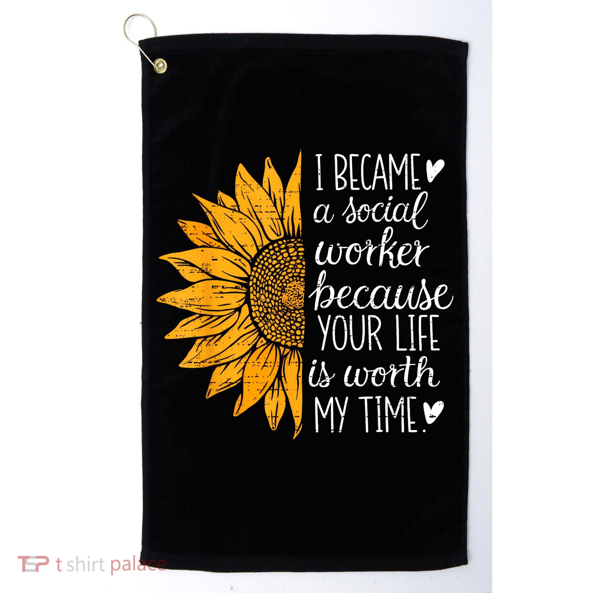 Social Worker Sunflower Caseworker Social Work Month Golf Towel