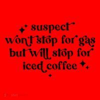 Suspect WonT Stop For Gas But Will Stop For Iced Coffee Santa Hat thumb 1