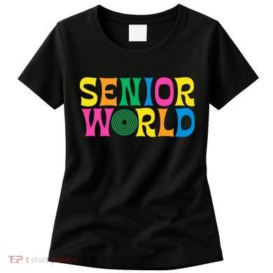 Senior World Women's T-Shirt