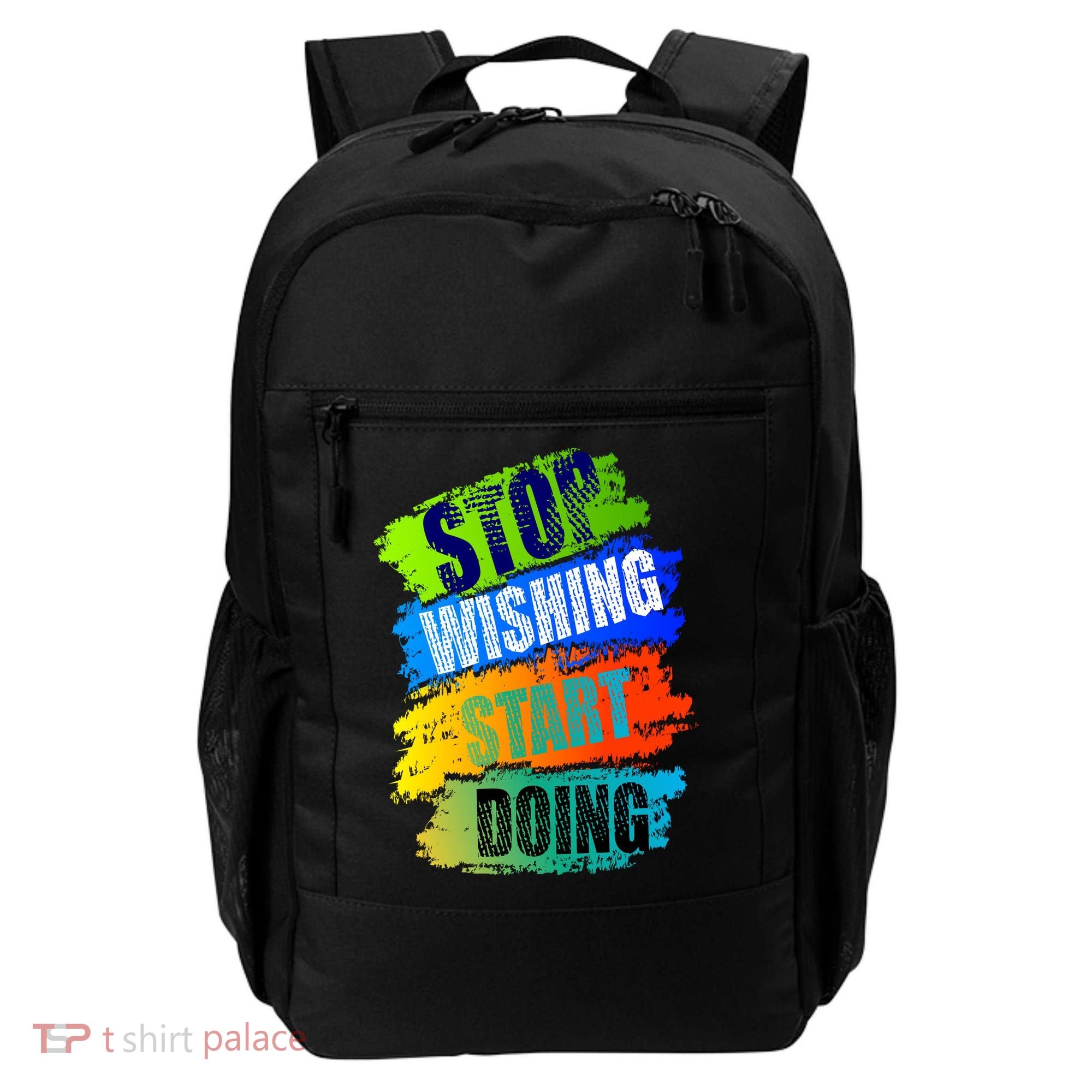 Stop Wishing Start Doing Inspirational Quote Backpack