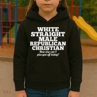 Sarcastic White Straight Male Republican Christian Kids Hoodie thumb 3