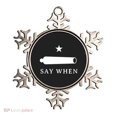 Say When Ornament