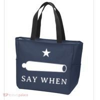 Say When Tote Bag thumb 3