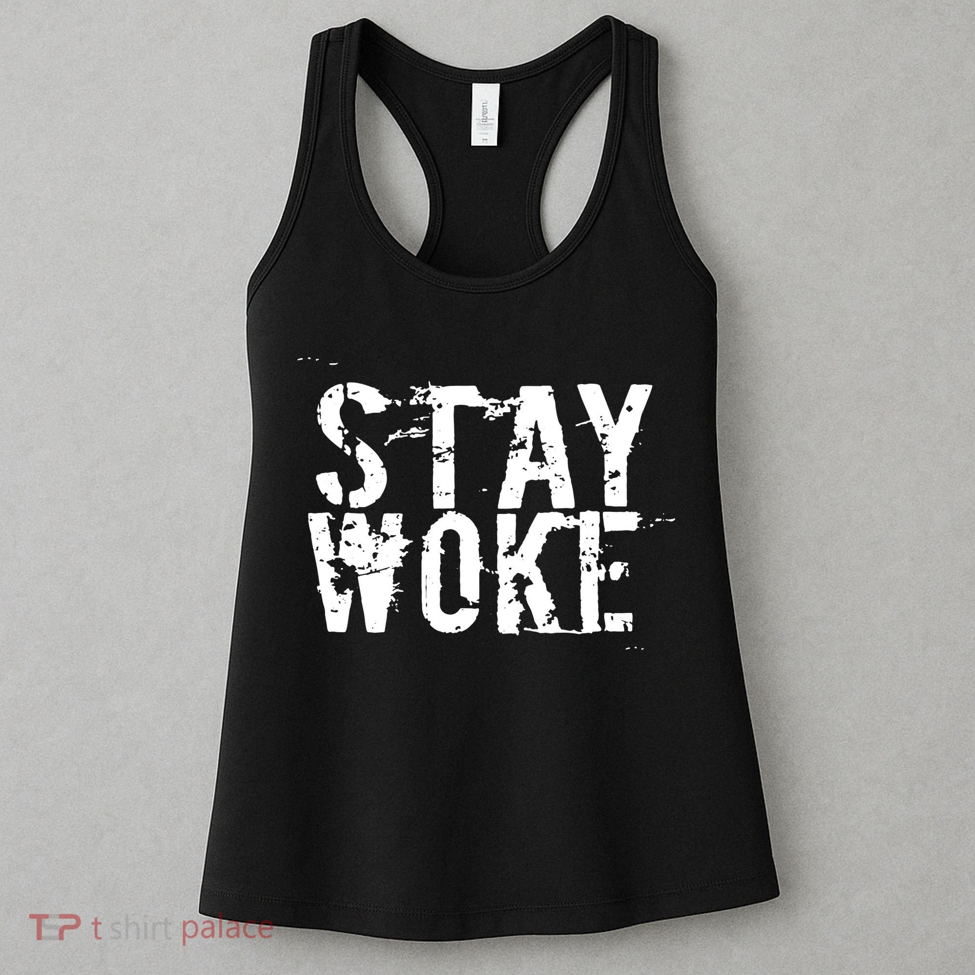 Stay Woke Women's Tank Top
