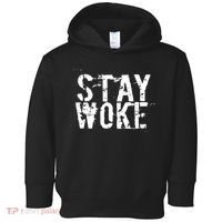 Stay Woke Toddler Hoodie thumb 0