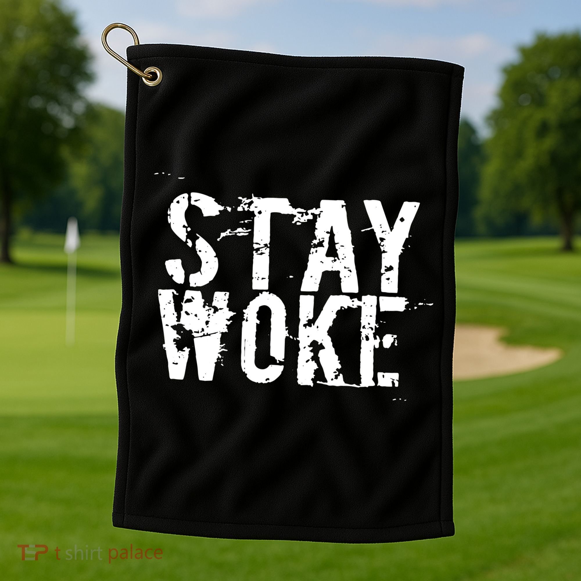 Stay Woke Golf Towel