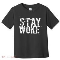 Stay Woke Toddler T-Shirt thumb 0