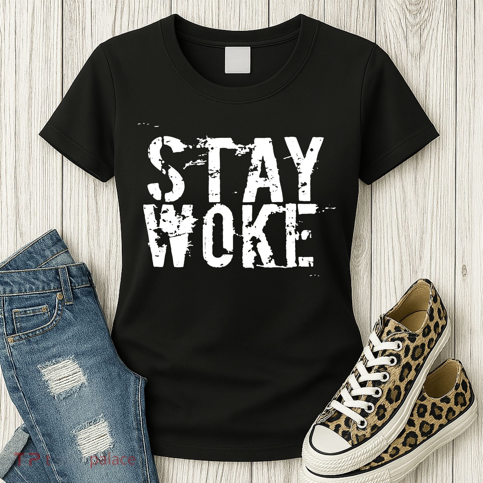 Stay Woke Women's T-Shirt