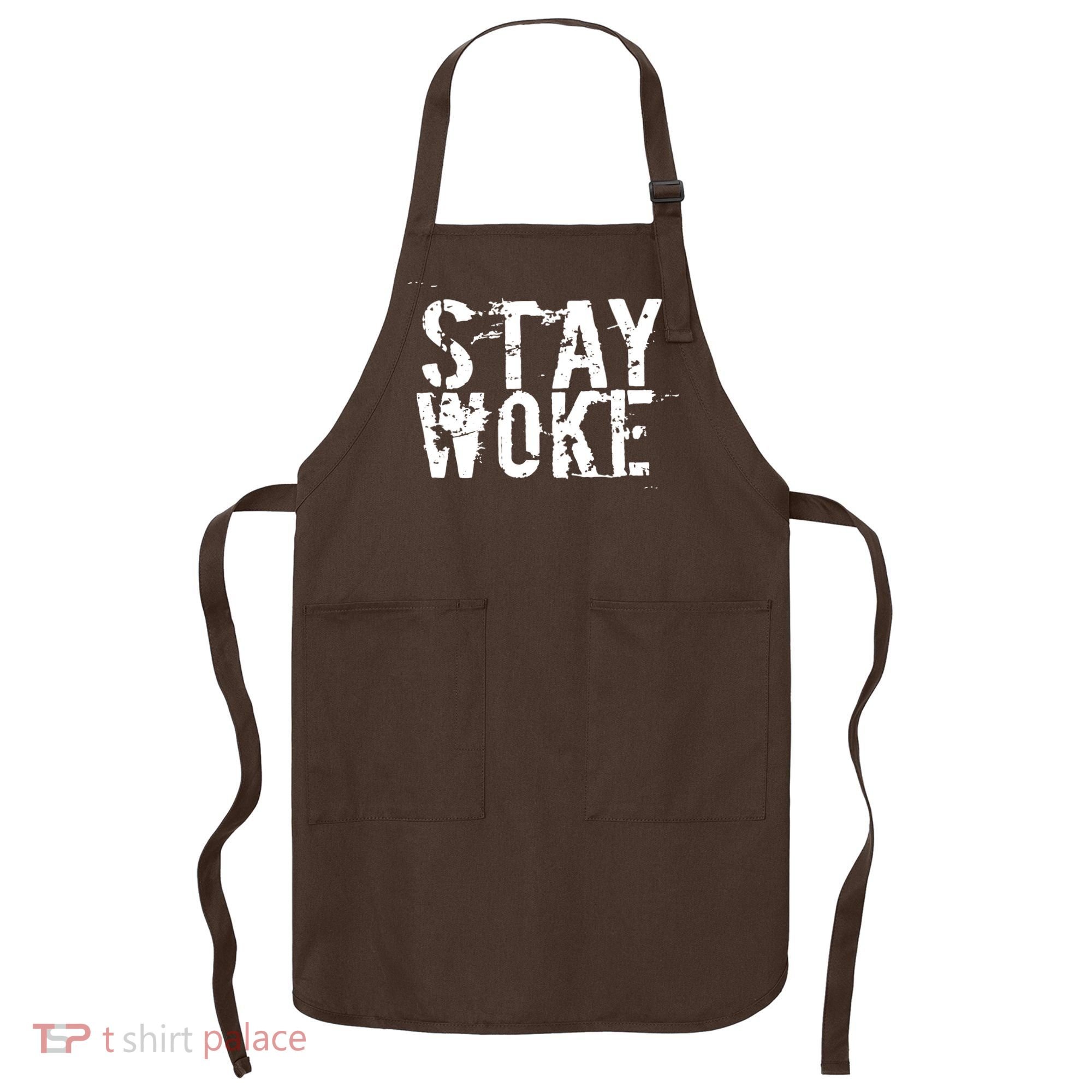 Stay Woke Apron