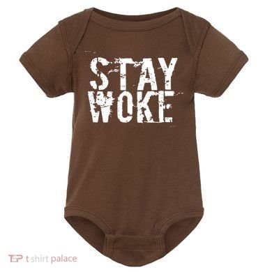 Stay Woke Baby Bodysuit