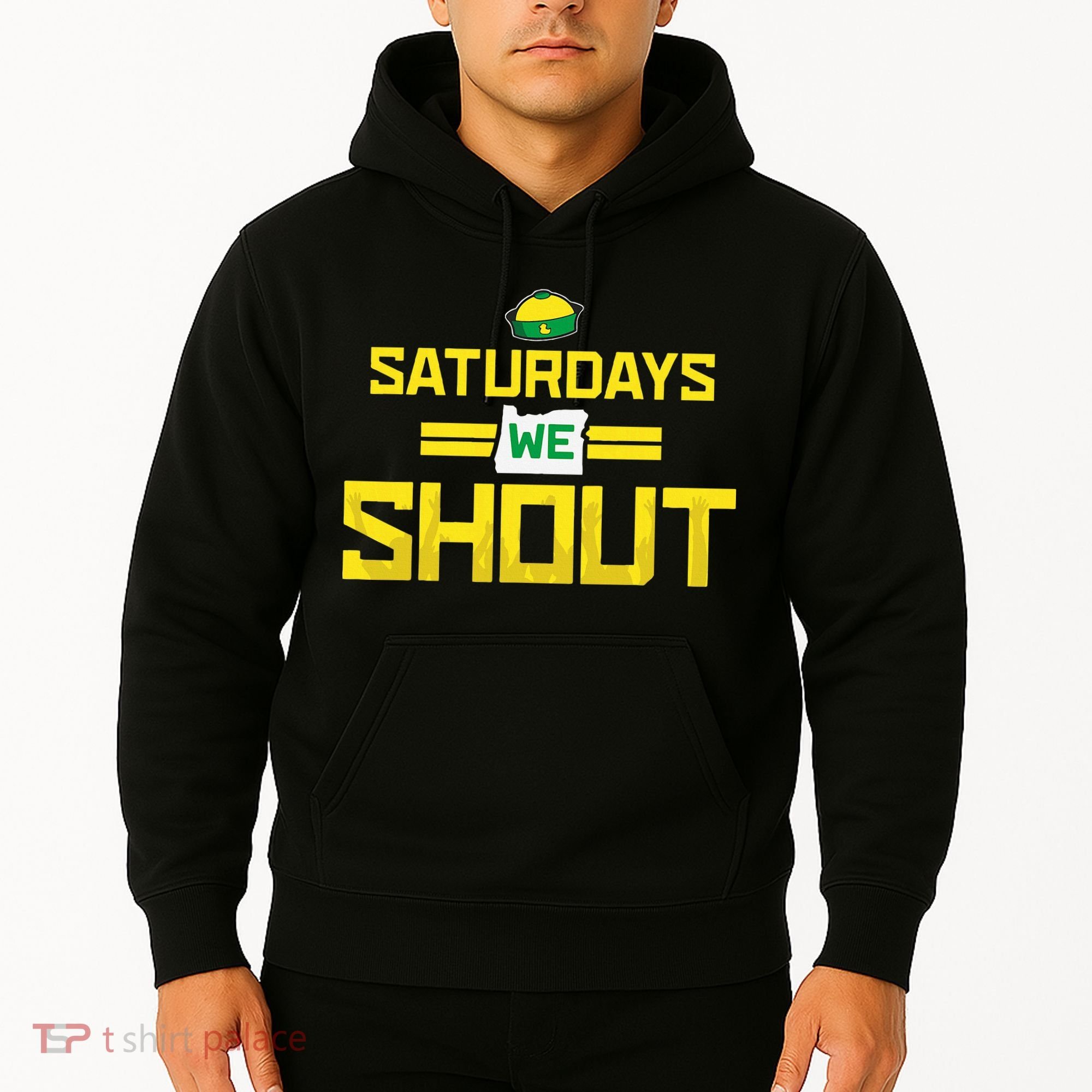Saturdays We Shout For Oregon Hoodie