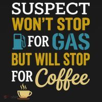 Suspect Won't Stop For Gas But Will Stop For Coffee Backpack thumb 2