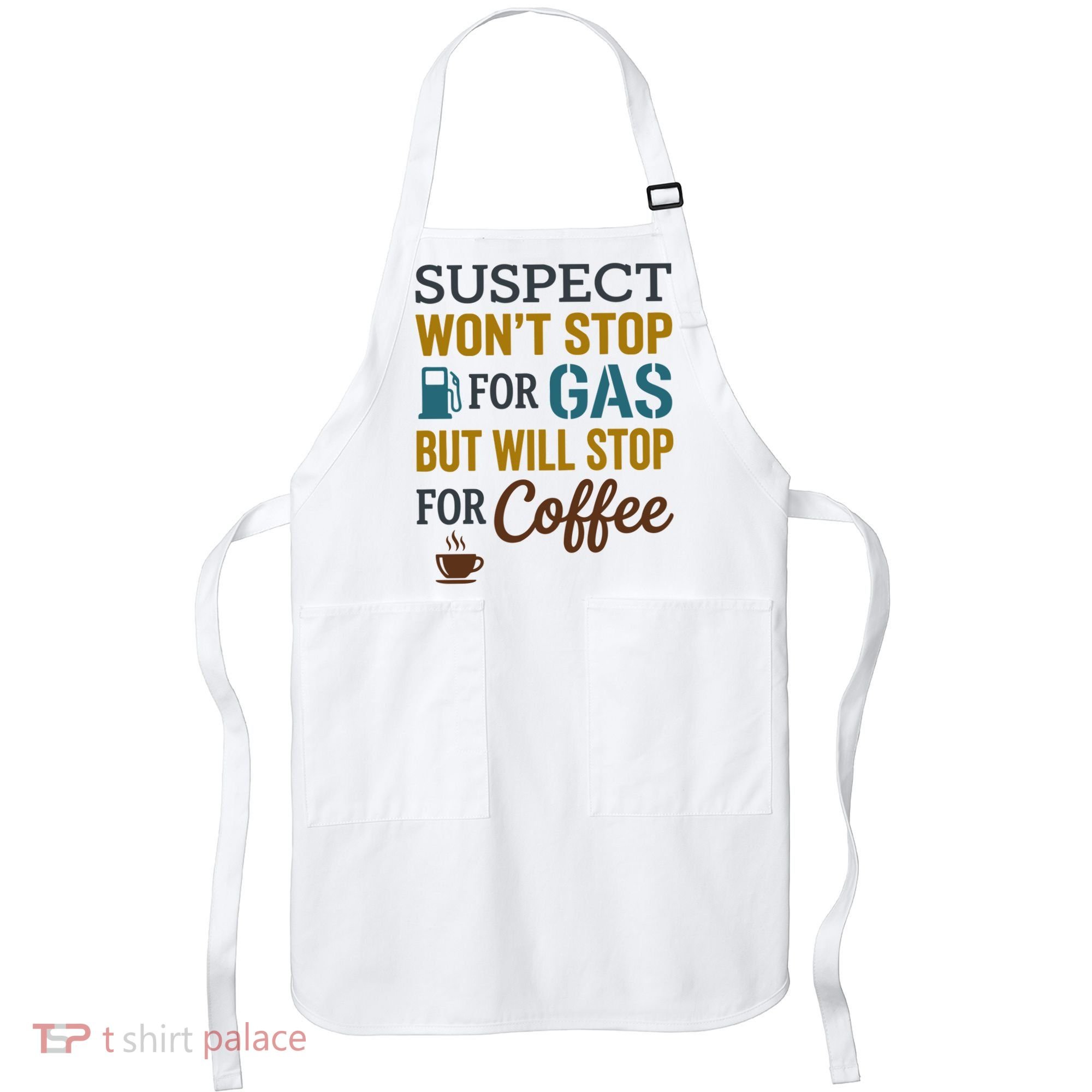 Suspect Won't Stop For Gas But Will Stop For Coffee Apron