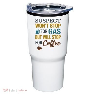Suspect Won't Stop For Gas But Will Stop For Coffee Tumbler