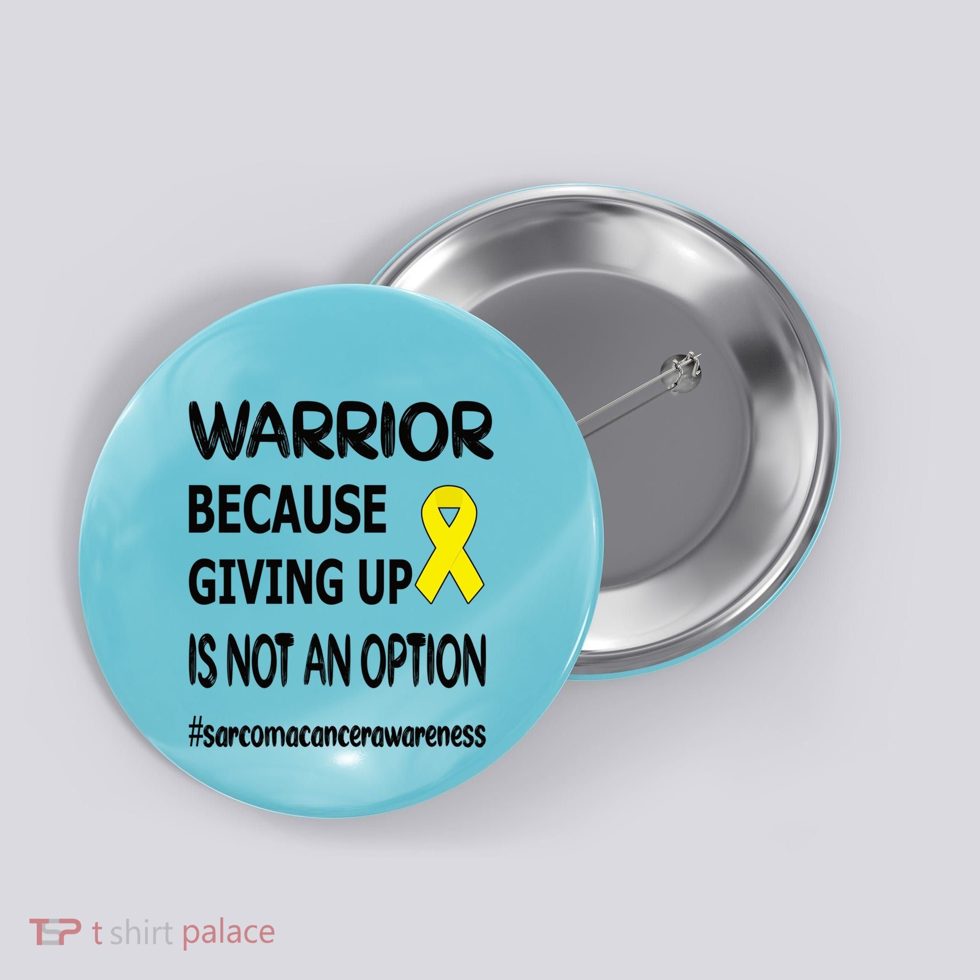 Sarcoma Warrior Sarcoma Cancer Survivor Gift Button