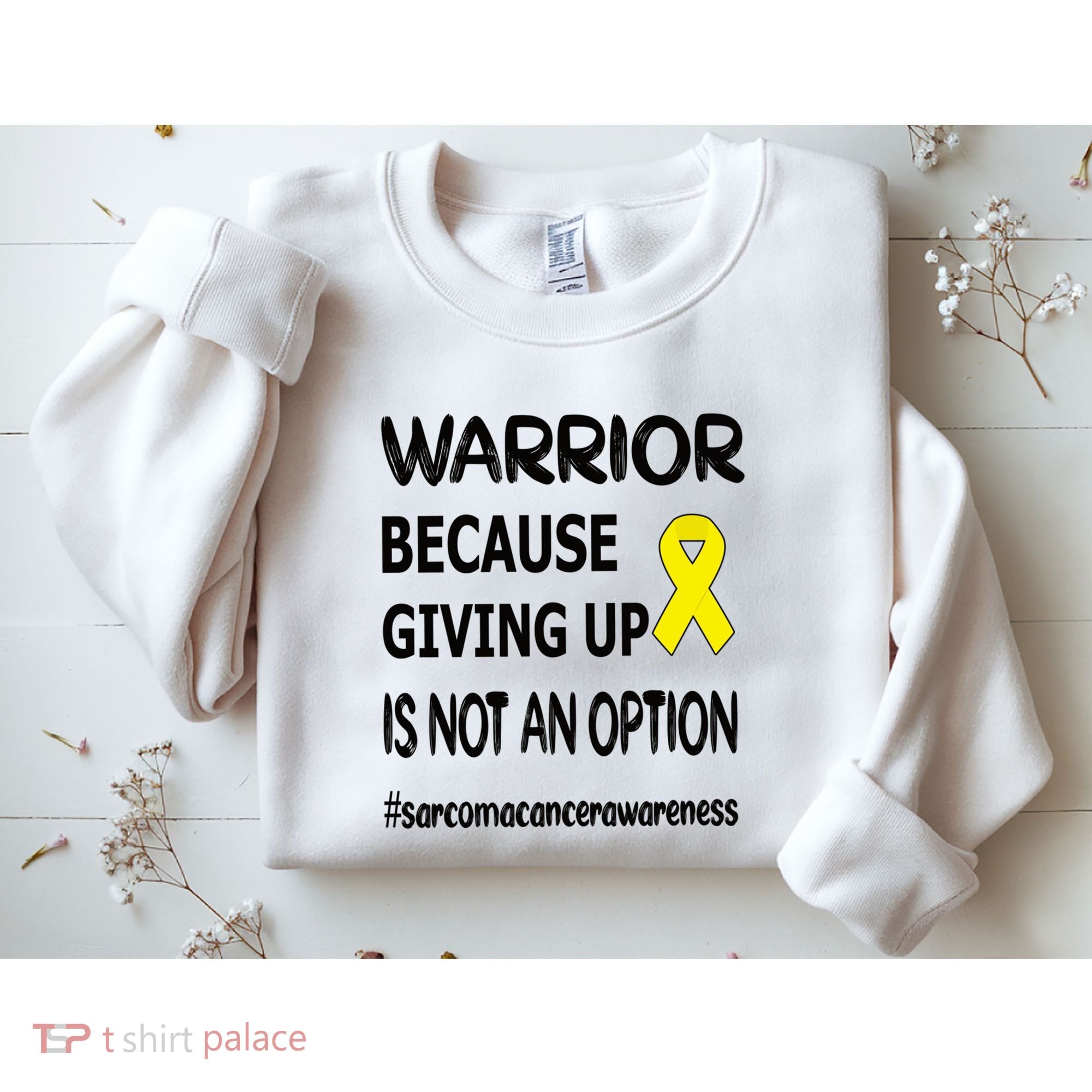 Sarcoma Warrior Sarcoma Cancer Survivor Gift Sweatshirt
