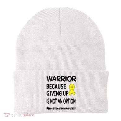 Sarcoma Warrior Sarcoma Cancer Survivor Gift Beanie