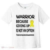 Sarcoma Warrior Sarcoma Cancer Survivor Gift Toddler T-Shirt thumb 0