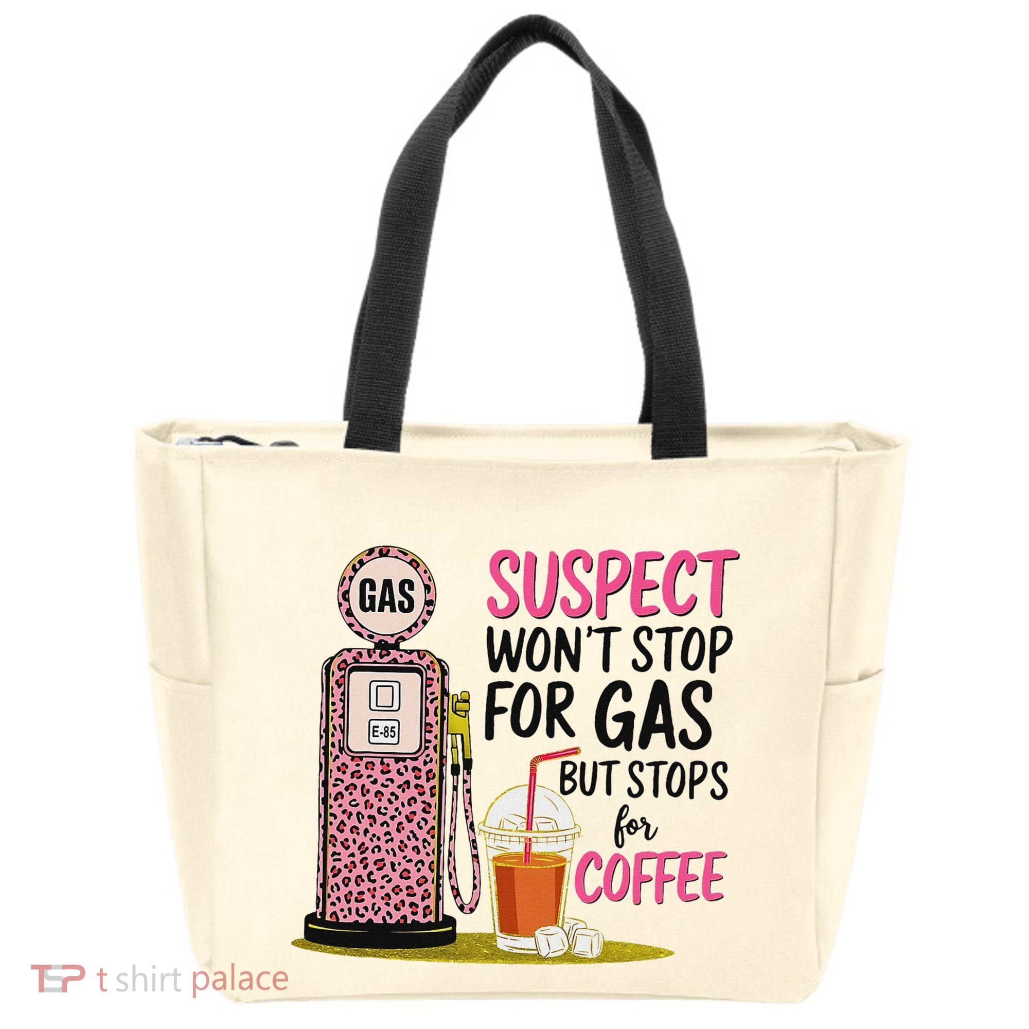 Suspect WonT Stop For Gas But Stops For Coffee Tote Bag