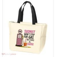 Suspect WonT Stop For Gas But Stops For Coffee Tote Bag thumb 3