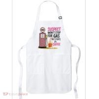 Suspect WonT Stop For Gas But Stops For Coffee Apron thumb 0
