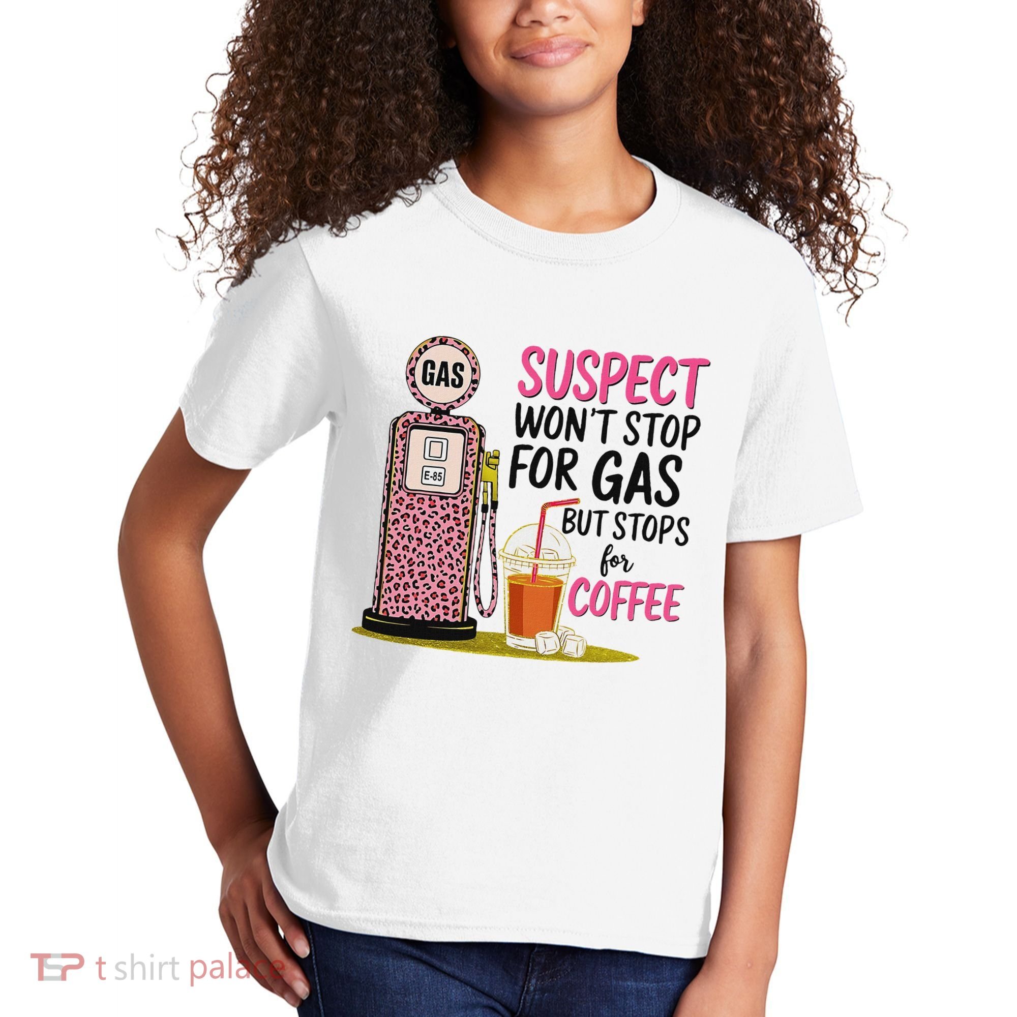 Suspect WonT Stop For Gas But Stops For Coffee Kids T-Shirt