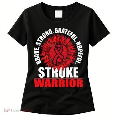Stroke Warrior  Stroke Survivor Red Awareness Ribbon Women's T-Shirt