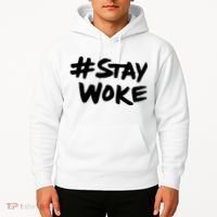 Stay Woke Shirt Stay Woke Hoodie thumb 2
