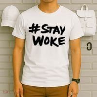 Stay Woke Shirt Stay Woke T-Shirt thumb 6