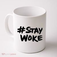 Stay Woke Shirt Stay Woke Coffee Mug thumb 0