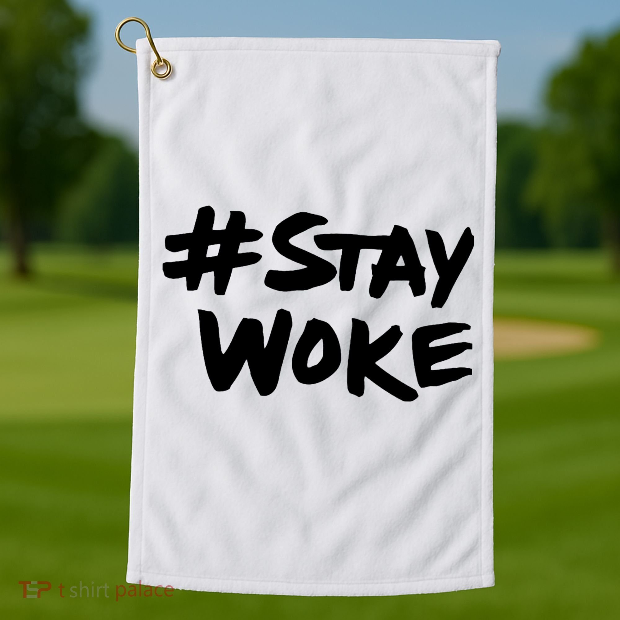 Stay Woke Shirt Stay Woke Golf Towel