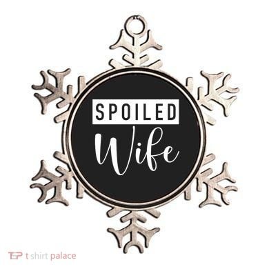 Spoiled Wife Ornament