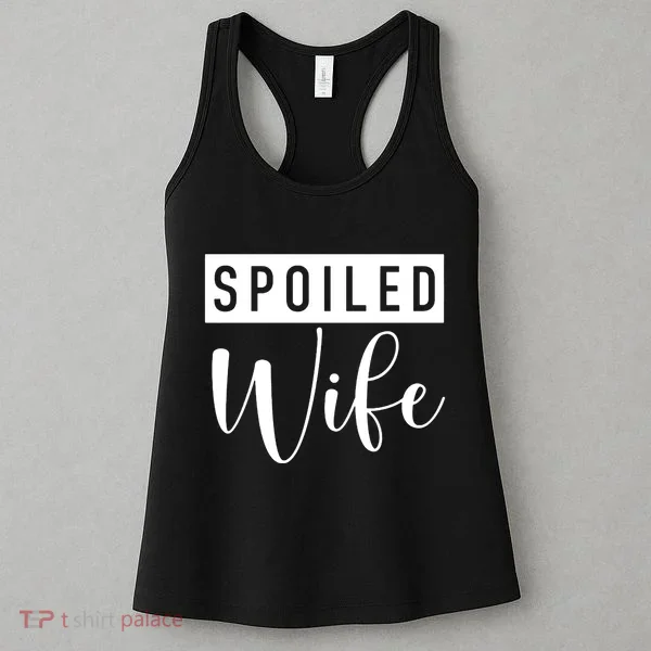 Spoiled Wife Women's Tank Top