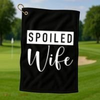 Spoiled Wife Golf Towel thumb 1