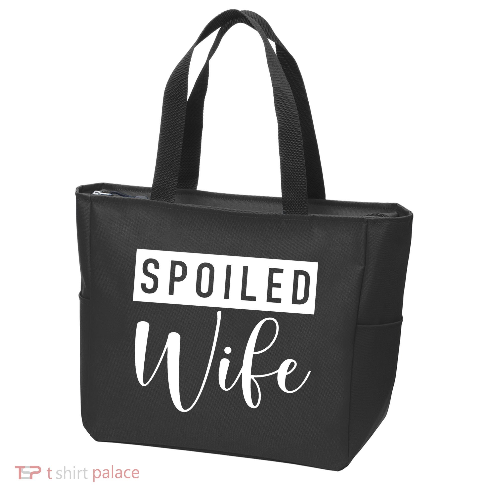 Spoiled Wife Tote Bag