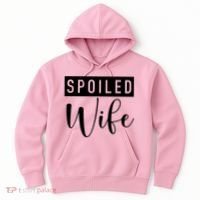 Spoiled Wife Hoodie thumb 0