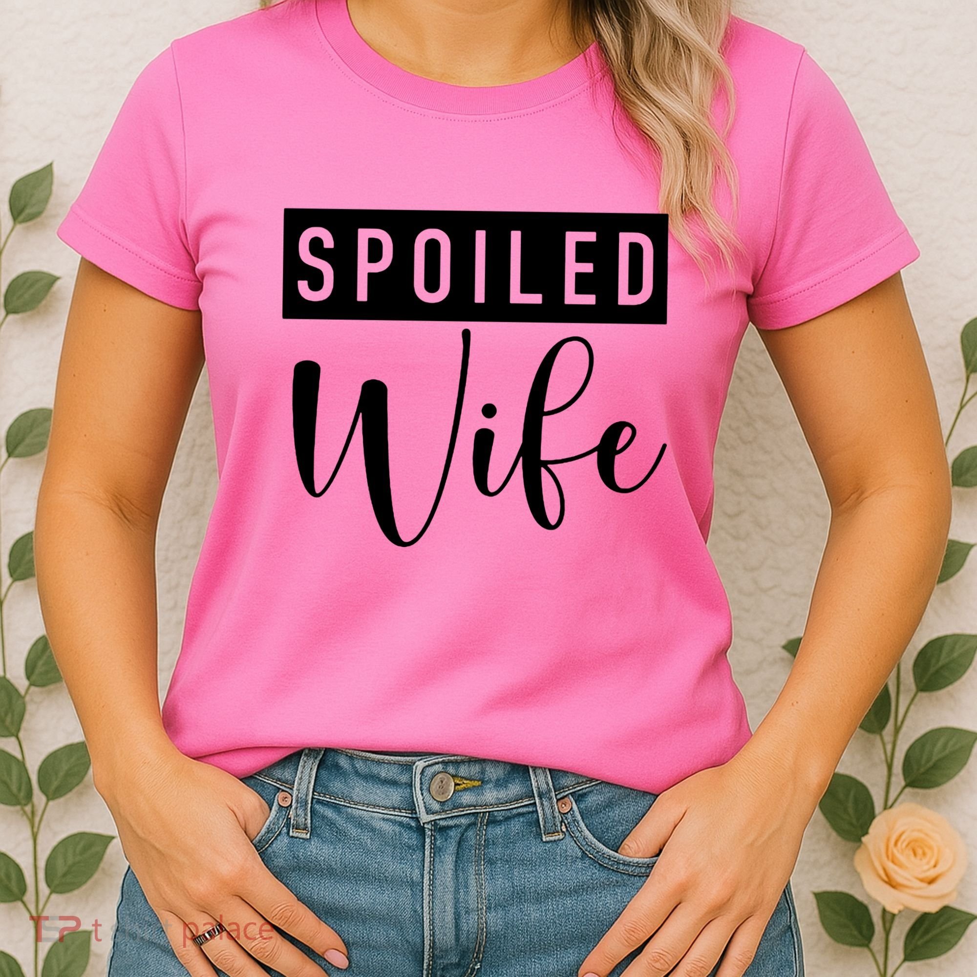 Spoiled Wife Women's T-Shirt