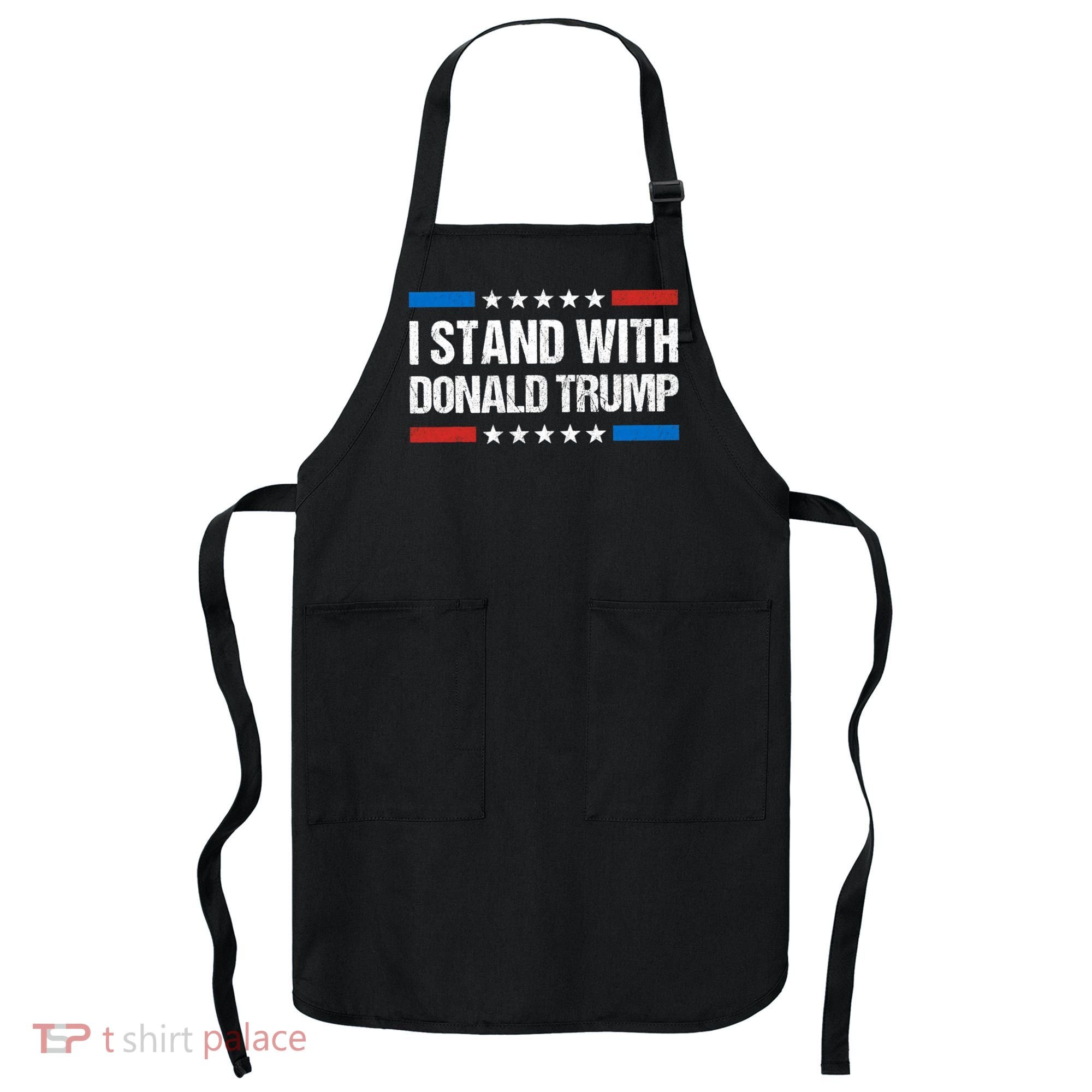 Stand With Trump Support Our President Donald Trump, Trump Indicted Apron