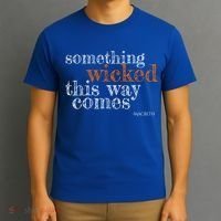 Something Wicked This Way Comes Shakespeare Halloween Meaningful Gift T-Shirt thumb 3