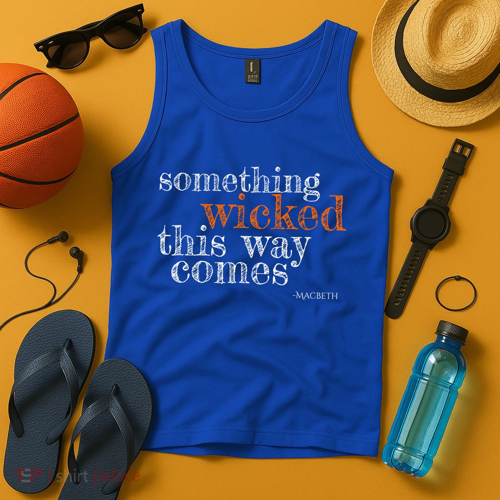 Something Wicked This Way Comes Shakespeare Halloween Meaningful Gift Tank Top