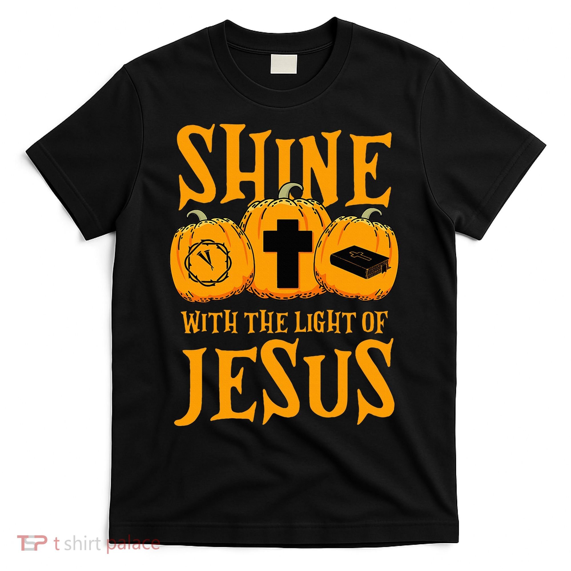 Shine With The Light Of Jesus Halloween Costume Christian T-Shirt
