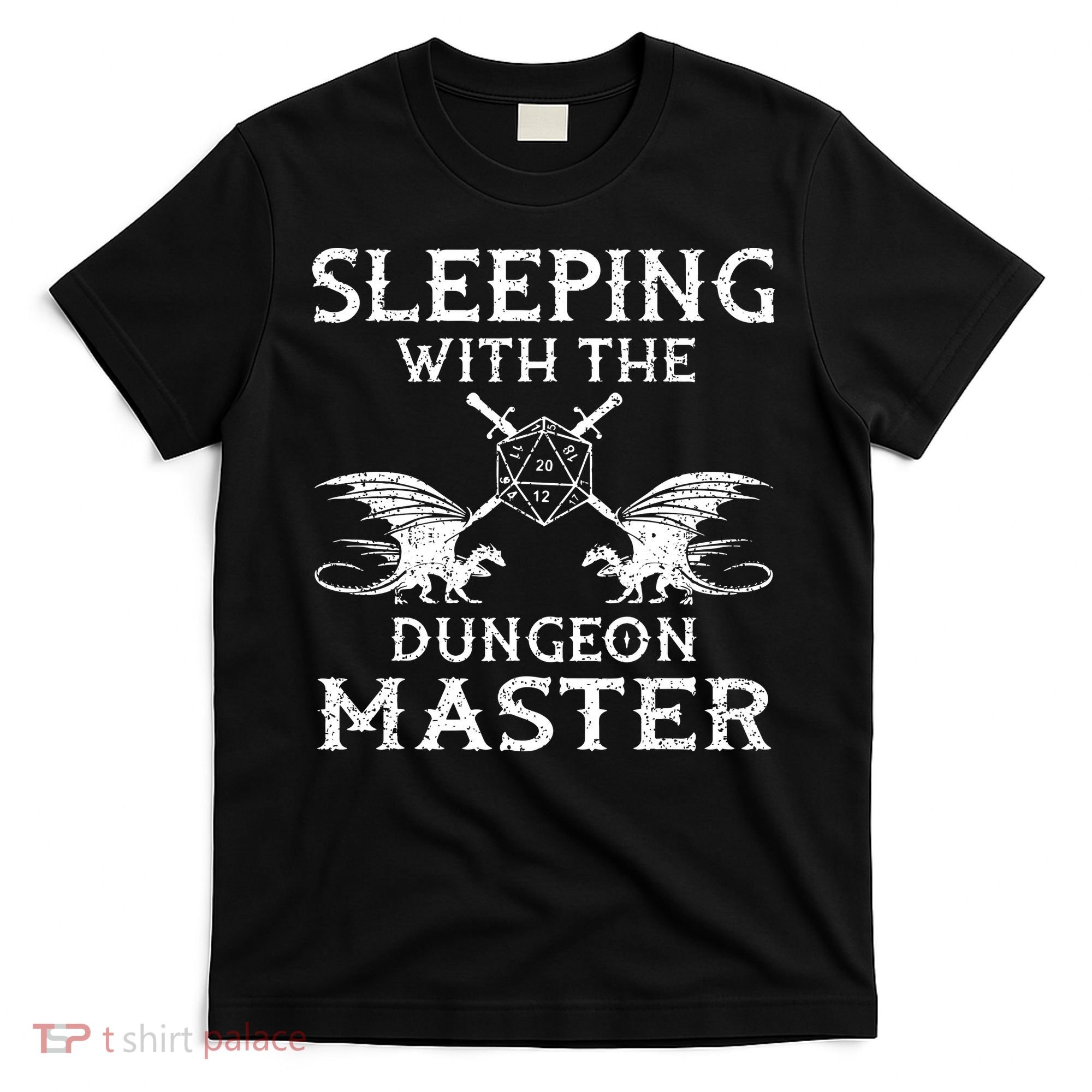 Sleeping With The Dungeon Dragons Master Funny Gamer RPG T-Shirt