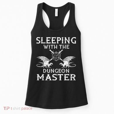 Sleeping With The Dungeon Dragons Master Funny Gamer RPG Women's Tank Top