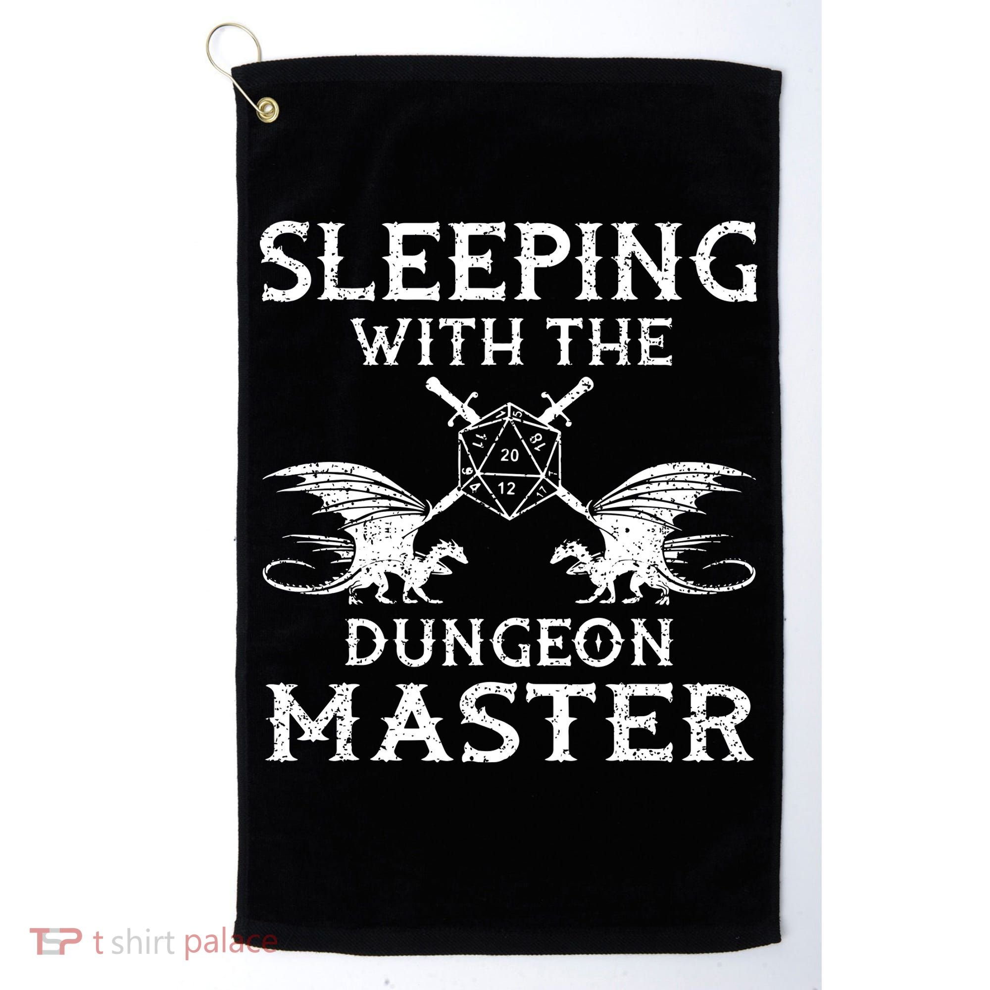 Sleeping With The Dungeon Dragons Master Funny Gamer RPG Golf Towel