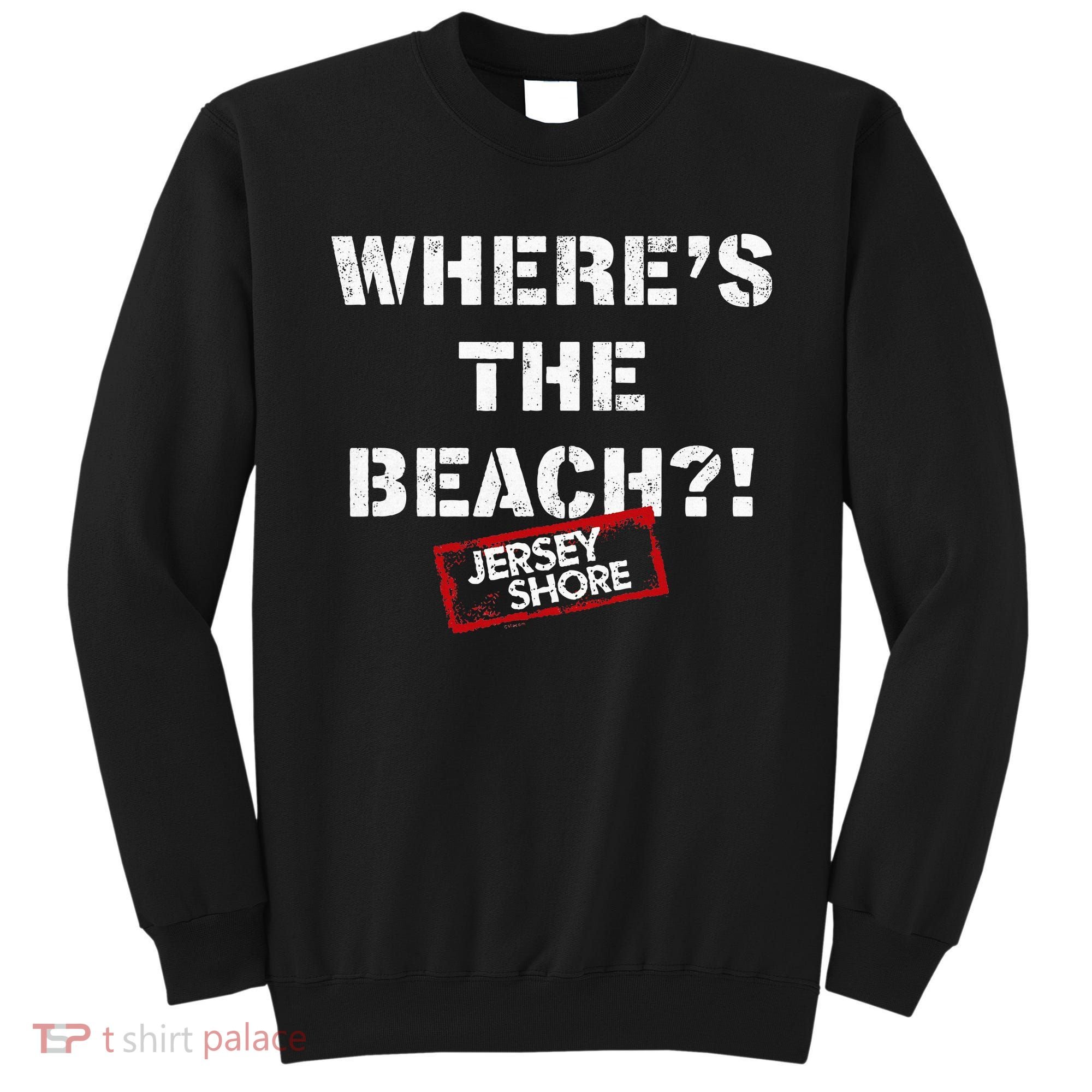 Shore Wheres The Beach Sweatshirt