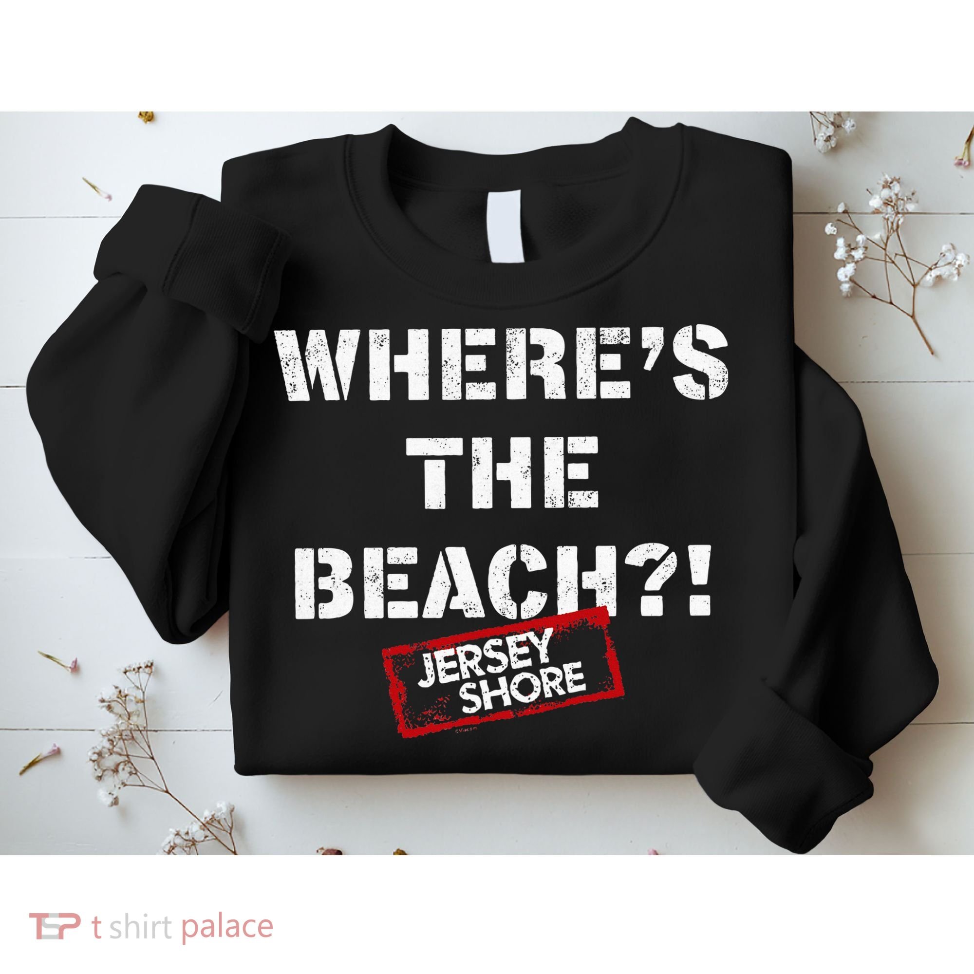Shore Wheres The Beach Sweatshirt